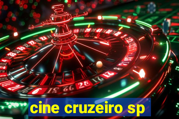 cine cruzeiro sp